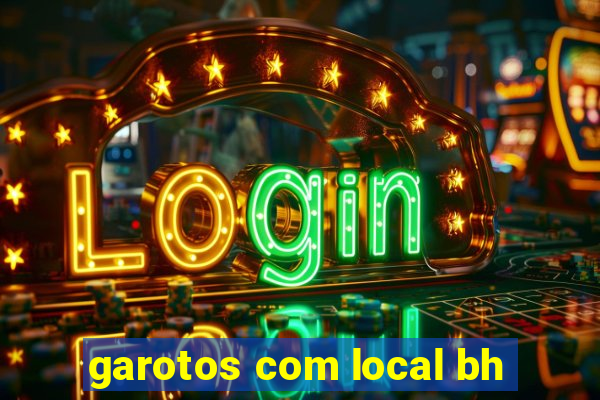 garotos com local bh